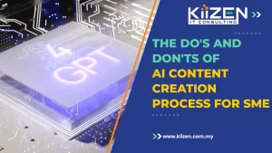 The Do's and Don'ts of AI Content Creation Process for SME