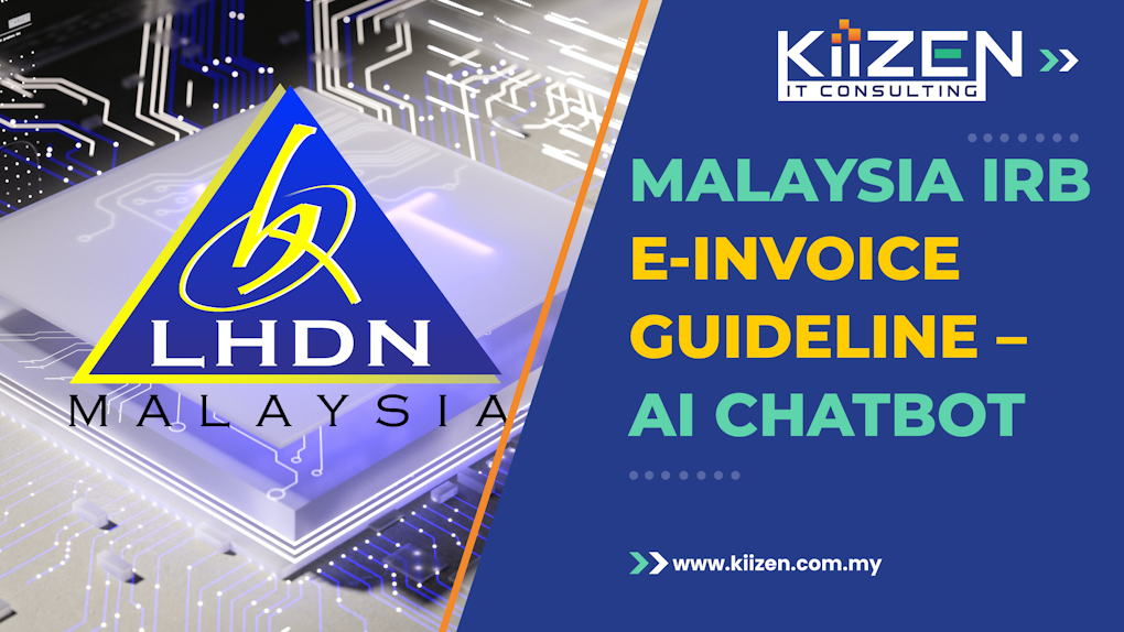 Malaysia IRB E-Invoice Guideline – AI Chatbot