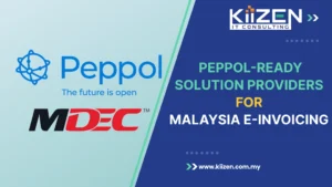 PEPPOL-Ready Solution Providers fpr Malaysia E-invoicing Software