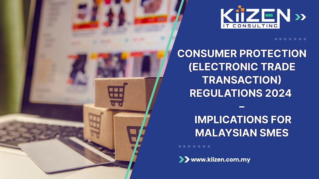 Consumer Protection (Electronic Trade Transaction) Regulations 2024 - CPETTR 2024